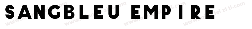 sangbleu empire字体转换
